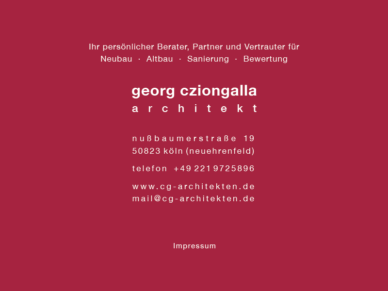 georg cziongalla architekt - Nußbaumerstraße 19 - 50823 Köln - Telefon: 0221 - 97 25 89 - 6